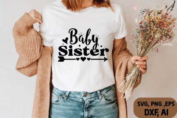 Download Baby Sister Svg - Baby sister Collection