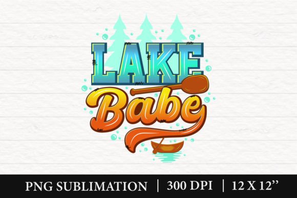 Download Lake Babe Sublimation, Summer Lake PNG - Lake babe Collection