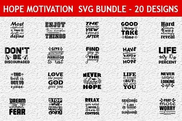 Download Hope Motivation SVG Bundle - Motivation svg Collection