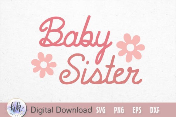 Download Baby Sister Retro SVG. - Baby sister Collection