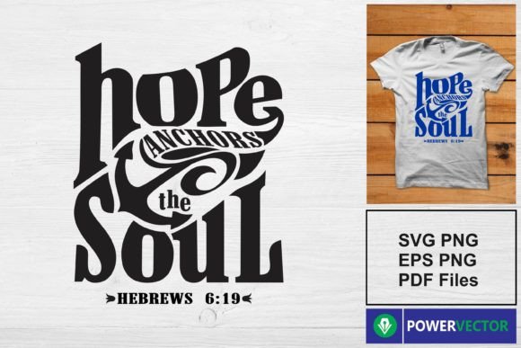 Download Hope Anchors the Soul Motivation SVG PNG - Motivation svg Collection